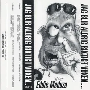 Pochette de Jag blir aldrig riktigt vuxen, jag de Eddie Meduza