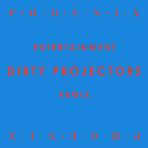 Pochette Entertainment (dirty Projectors remix)
