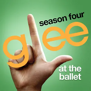 Pochette de At the Ballet de Glee Cast