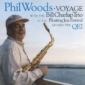 Pochette de Voyage - with the Bill Charlap Trio de Phil Woods