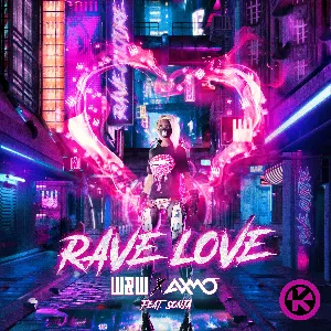 Pochette de Rave Love de W&W