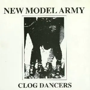 Pochette de Clog Dancers de New Model Army