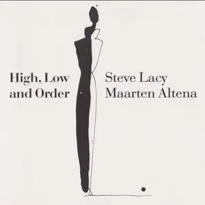 Pochette de High, Low And Order de Steve Lacy