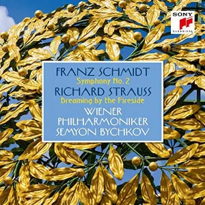 Pochette Franz Schmidt: Symphony No. 2 / Richard Strauss: Intermezzo: Träumerei am Kamin