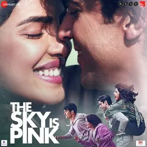 Pochette de The Sky Is Pink de Gulzar - Pritam