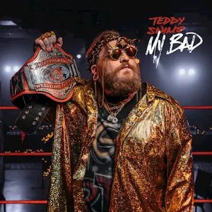 Pochette de My Bad de Teddy Swims