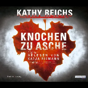 Pochette de Knochen zu Asche de Kathy Reichs