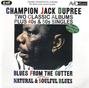 Pochette de Two Classic Albums Plus 40s & 50s Singles: Blues From the Gutter and Natural & Soulful Blues de Champion Jack Dupree