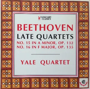 Pochette Late Quartets: No. 15 in A Minor, Op. 132 / No. 16 in F major, op. 135