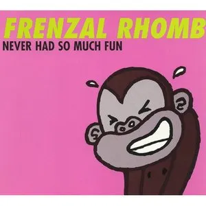 Pochette de Never Had So Much Fun de Frenzal Rhomb