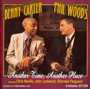 Pochette de Another Time, Another Place de Benny Carter - Phil Woods