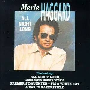 Pochette de All Night Long de Merle Haggard