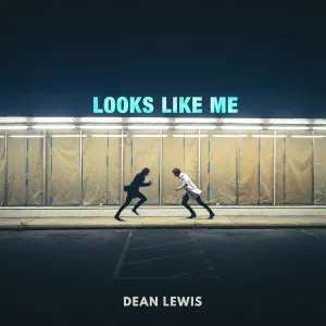 Pochette de Looks Like Me de Dean Lewis