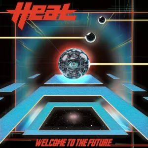 Pochette de Welcome to the Future de H.E.A.T