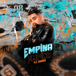 Pochette de Empina Empina de DJ Guuga