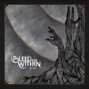 Pochette de Alive de Bleed From Within