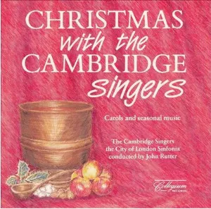 Pochette de Christmas With the Cambridge Singers de The Cambridge Singers - City of London Sinfonia - John Rutter