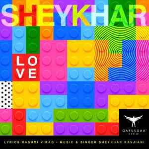 Pochette de Love de Shekhar Ravjiani