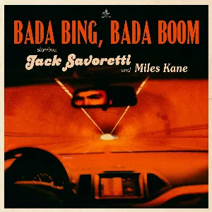 Pochette de Bada Bing, Bada Boom de Miles Kane - Jack Savoretti