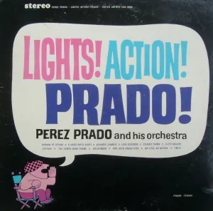 Pochette de Lights! Action! Prado! de Pérez Prado and His Orchestra