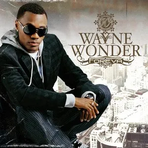 Pochette de Foreva de Wayne Wonder