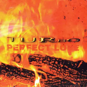 Pochette de Perfect Love de TURBO