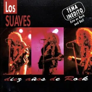Pochette de Diez años de rock de Los Suaves