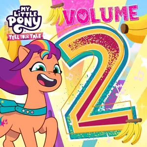 Pochette de Tell Your Tale: The Second Album de My Little Pony