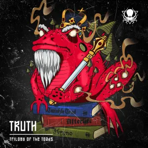Pochette de Trilogy of the Toads de Truth