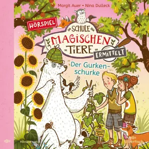 Pochette de Die Schule der magischen Tiere ermittelt 5 - Der Gurkenschurke de Margit Auer