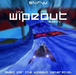 Pochette de The WipeOut Legacy de Shiryu