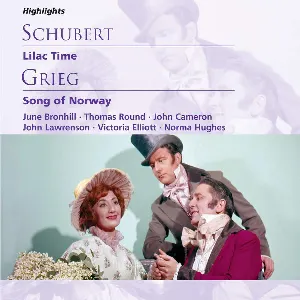 Pochette Schubert: Lilac Time (highlights) / Grieg: Song of Norway (highlights)