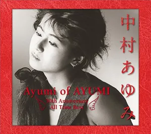 Pochette de Ayumi of AYUMI〜30th Anniversary All Time Best〜 de Ayumi Nakamura