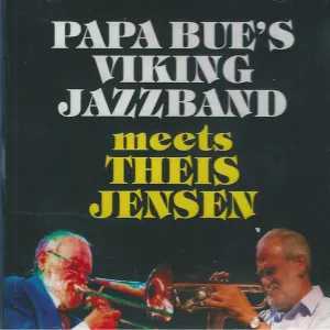 Pochette de Papa Bue's Viking Jazzband meets Theis Jensen de Papa Bue’s Viking Jazzband