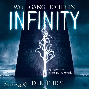 Pochette de Infinity: Der Turm de Gert Heidenreich - Wolfgang Hohlbein