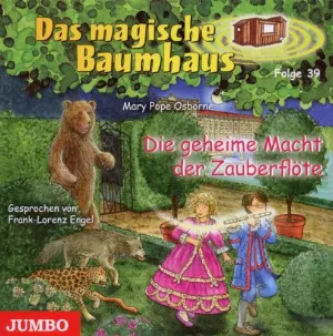 Pochette de Das magische Baumhaus, Folge 39: Die geheime Macht der Zauberflöte de Mary Pope Osborne - Frank‐Lorenz Engel