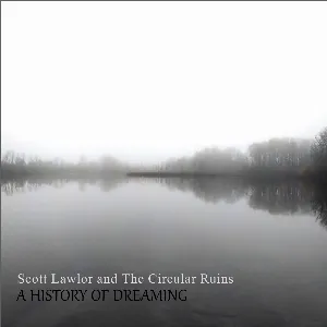 Pochette de A History of Dreaming de Scott Lawlor