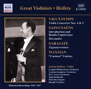 Pochette Vieuxtemps: Violin Concertos nos. 4 & 5 / Saint-Saëns: Introduction and Rondo Capriccioso / Havanaise / Sarasate: Zigeunerweisen / Waxman: 