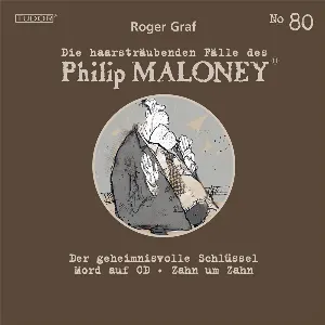 Pochette de Die haarsträubenden Fälle des Philip Maloney, N° 80 de Roger Graf