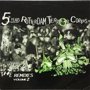 Pochette de The Remixes (Volume 2) de Rotterdam Terror Corps