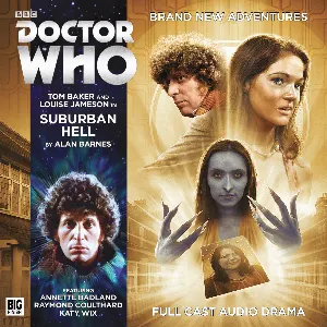 Pochette de Doctor Who: Suburban Hell de Louise Jameson - Tom Baker - Alan Barnes