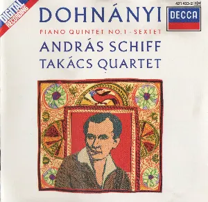 Pochette de Piano Quintet, op. 1 / Sextet, op. 37 de Ernő Dohnányi - Takács Quartet - András Schiff