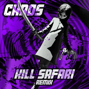 Pochette de CHAOS (Kill Safari Remix) de Kill the Noise - MUST DIE!