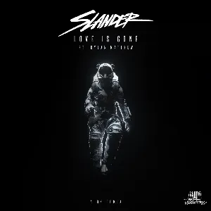 Pochette de Love Is Gone (Alok remix) de SLANDER