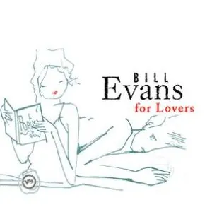 Pochette de Bill Evans for Lovers de Bill Evans