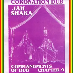 Pochette de Commandments of Dub, Chapter 9: Coronation Dub de Jah Shaka