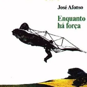 Pochette de Enquanto há força de José Afonso