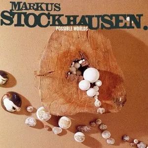 Pochette de Possible Worlds de Markus Stockhausen