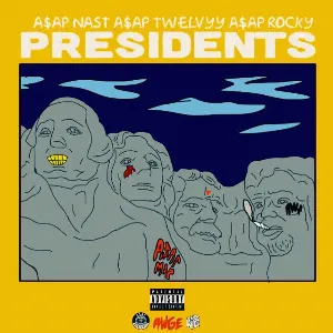 Pochette de PRESIDENTS de A$AP Rocky