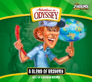 Pochette de Wooton’s Whirled History: A Blend of Bravery de Adventures in Odyssey